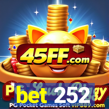 bet 252